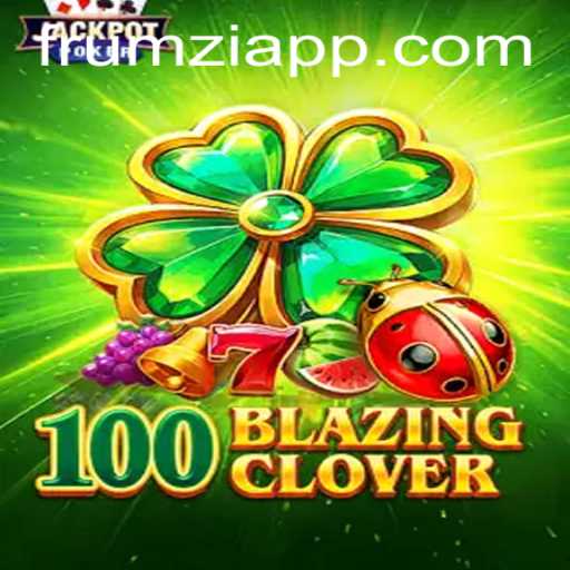 The Enchanting World of 100BlazingClover Meets Frumzi