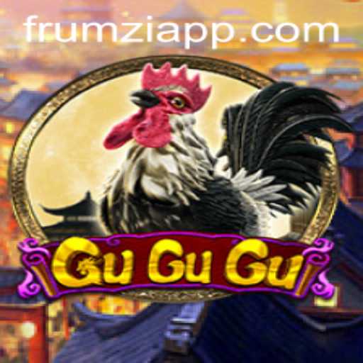 Explore the Thrilling World of GuGuGu on Frumzi: A Comprehensive Guide