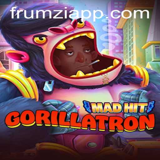 MadHitGorillatron: Unleashing Chaos with Frumzi