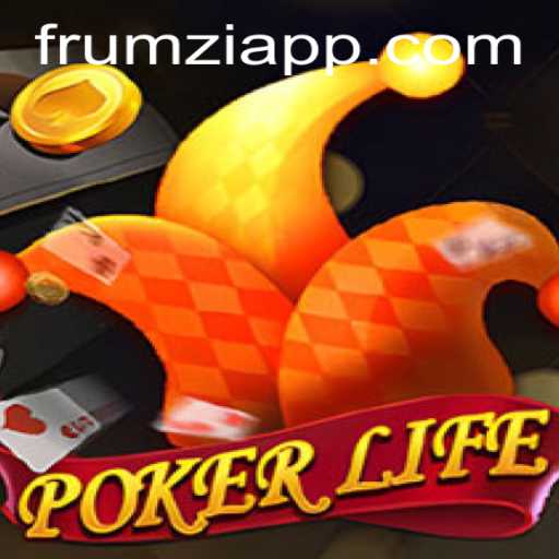 Discover PokerLife: A Thrilling Journey into the World of Frumzi Gaming
